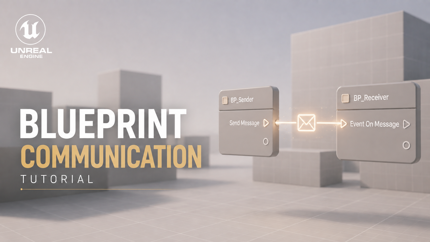 Blueprint Communication Tutorial
