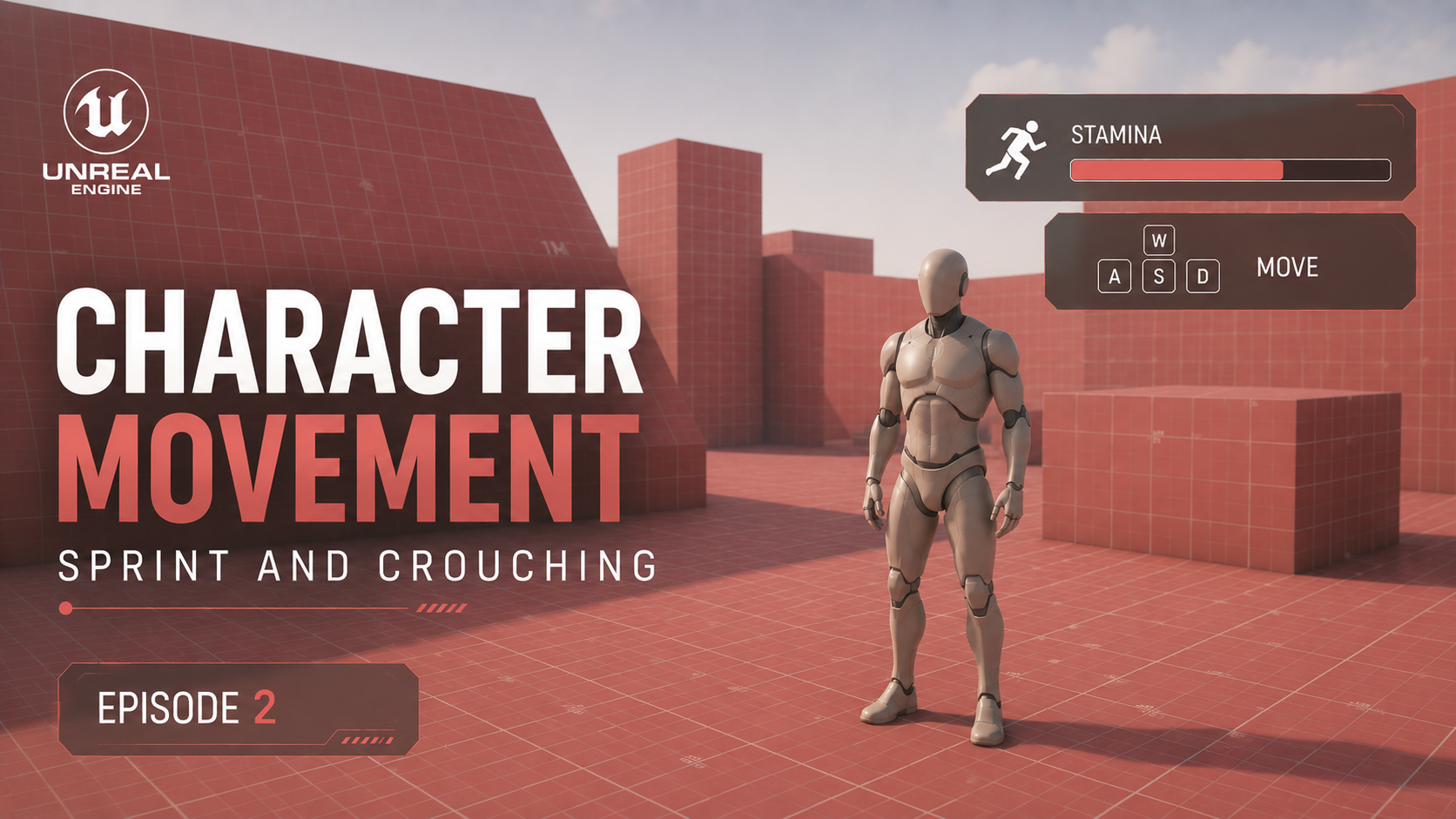 Character Movement Ep. 2 — Sprint & Crouching